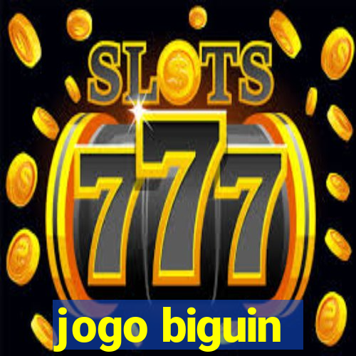 jogo biguin